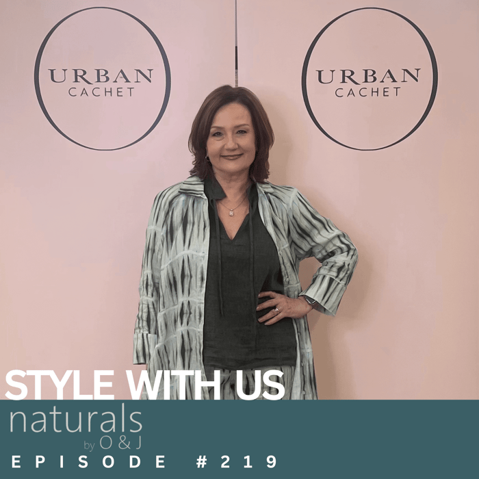 Naturals by O & J-2025-Style-with-Us-Episode-#219-Urban-Cachet