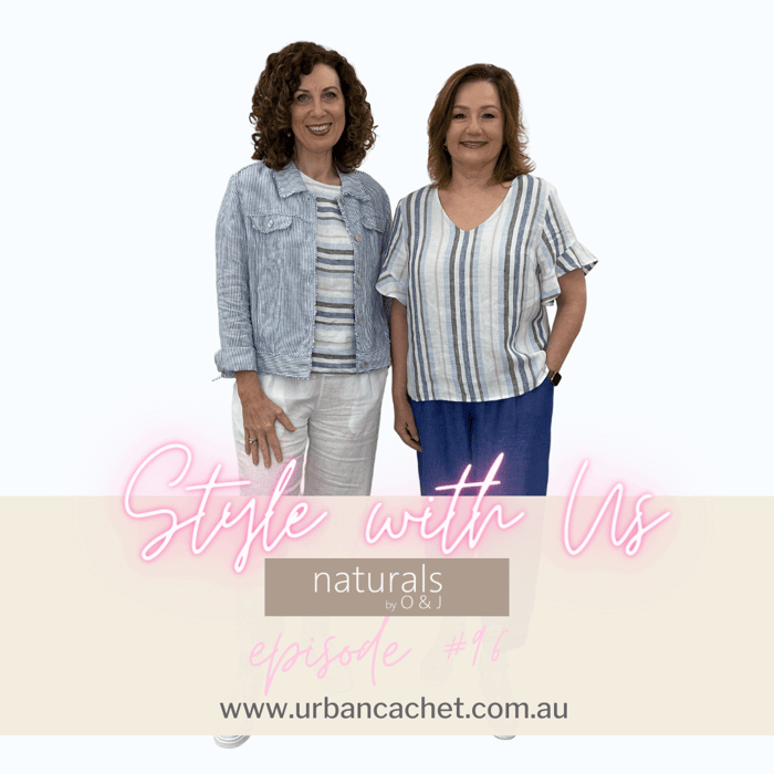 Naturals by O & J - Style with Us Episode #96