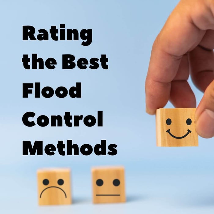 Rating the Best Flood Control Methods for Your Home