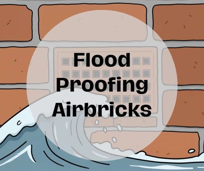Flood Proofing Air Bricks: The Often Forgotten Entry Points