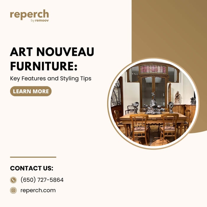 Art Nouveau Furniture: Key Features and Styling Tips