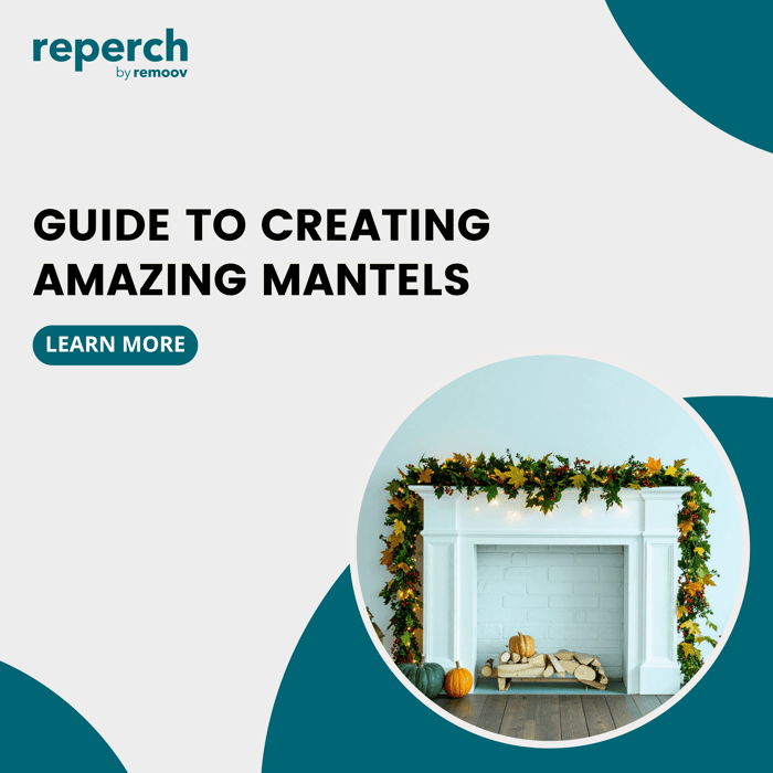 Guide to Creating Amazing Mantels