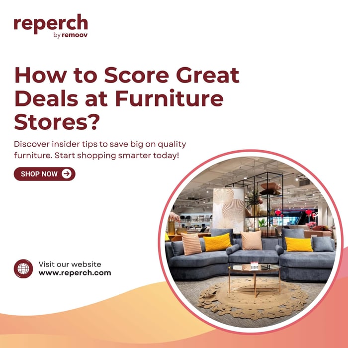How to Score Great Deals at Furniture Stores Near You