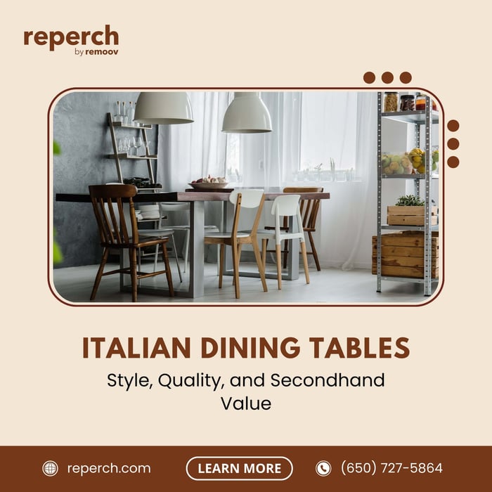 Italian Dining Tables: Style, Quality, and Secondhand Value