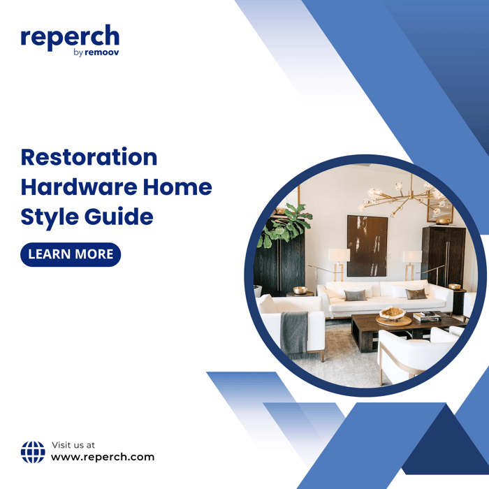 Restoration Hardware Home Style Guide