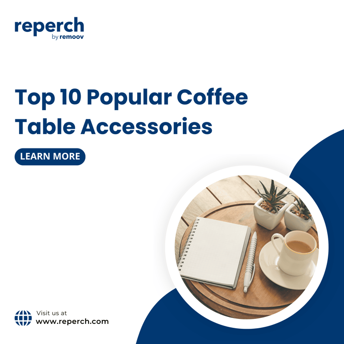 Top 10 Popular Coffee Table Accessories