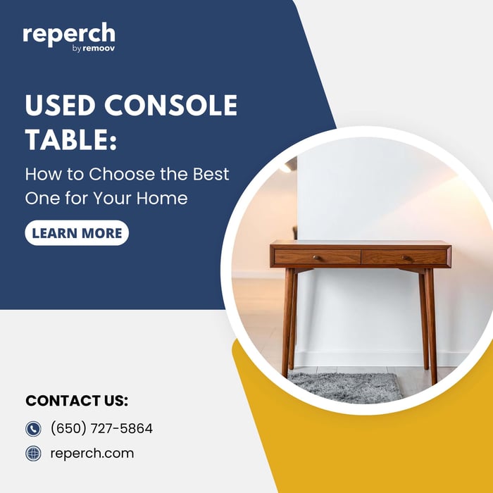 Used Console Table: How to Choose the Best One for Your Home