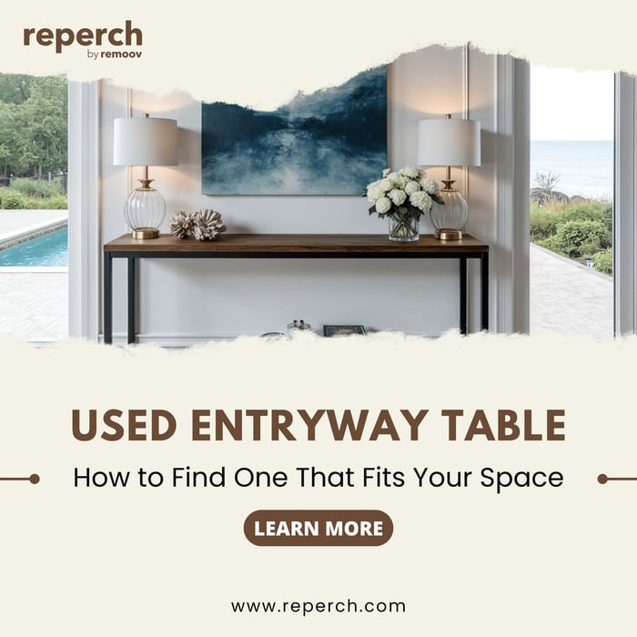 Used Entryway Table: How to Find One That Fits Your Space