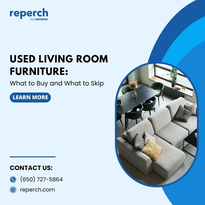 Used Living Room Furniture: What to Buy and What to Skip