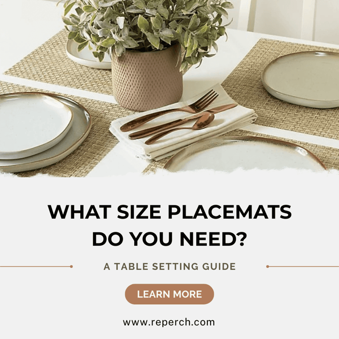 What Size Placemats Do You Need? A Table Setting Guide