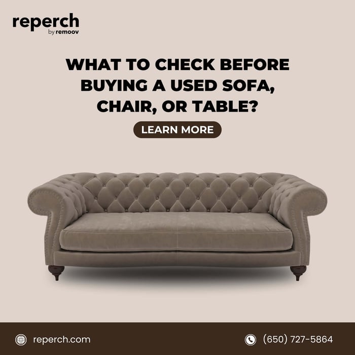 What to Check Before Buying a Used Sofa, Chair, or Table