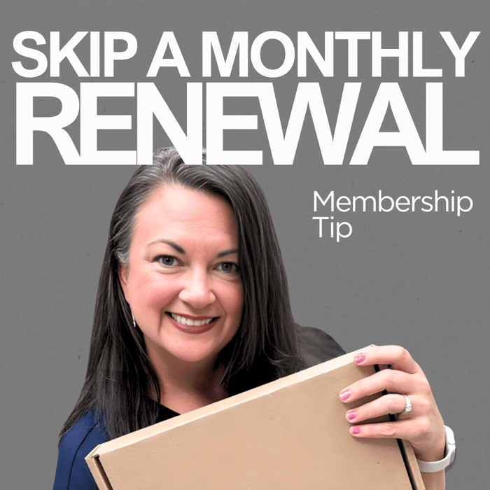 Membership Tip - How to skip a monthly kit.