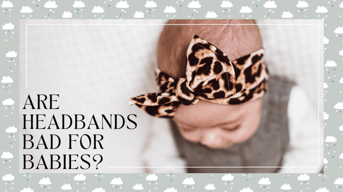 Are Headbands Bad for Babies? Tips for Baby Bow Headbands