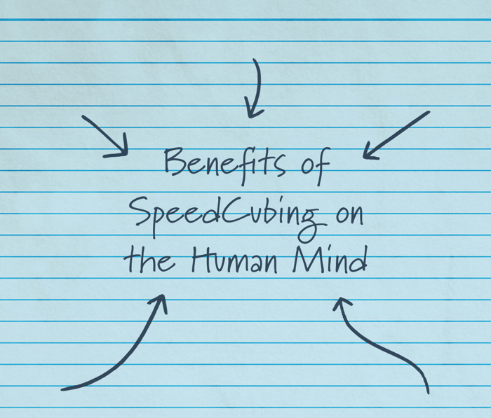 Benefits of Speedcubing on the Human Mind