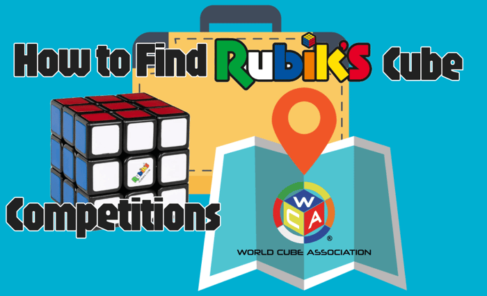 How to Find Rubik's Cube Competitions | Intro to WCA Competitions