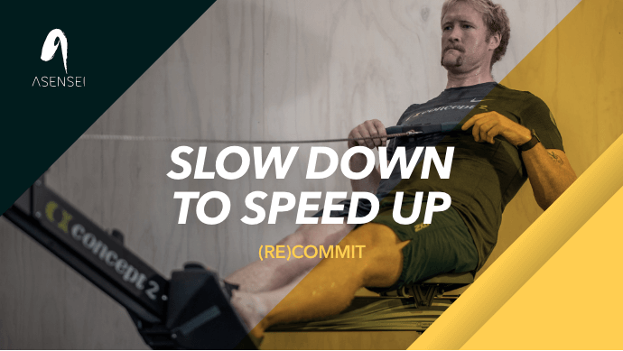 Slow Down to Speed Up! Training at low rates - (RE)COMMIT #3