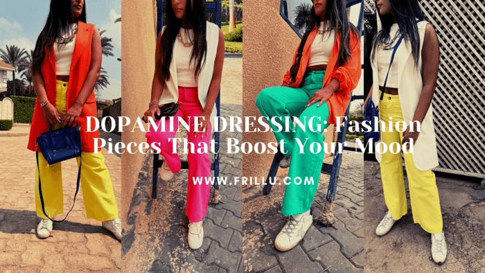 🧡💛💚 DOPAMINE DRESSING: The Fashion Trend That Will Boost Your Mood! 🧡💛💚