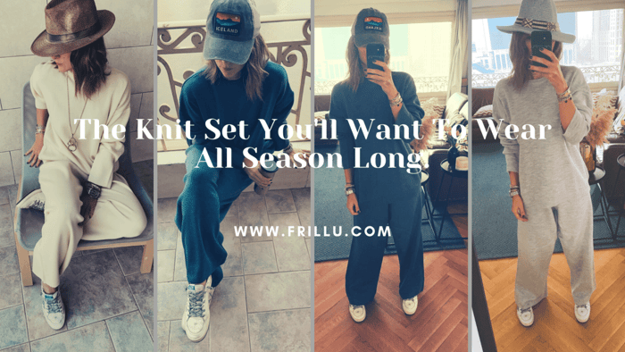 The Knit Set You'll Want To Wear All Season Long.