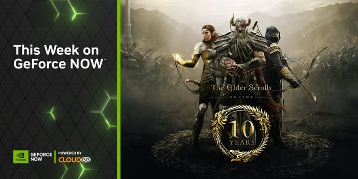 ‘The Elder Scrolls Online’ Joins GeForce NOW for the Game’s 10th Anniversary