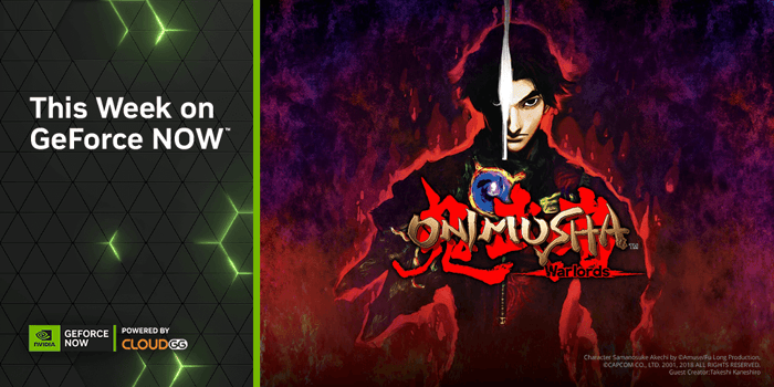 Enter a World of Samurai and Demons: This Week on GFN Brings Capcom’s ‘Onimusha: Warlords’ to the Cloud
