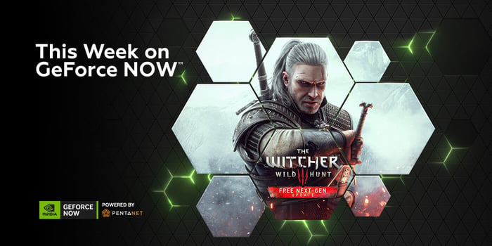 The Hunt Is On: ‘The Witcher 3: Wild Hunt’ Next-Gen Update Coming to GeForce NOW