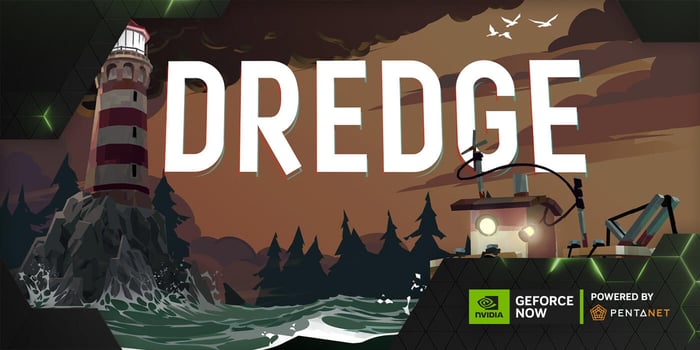Pentanet Spotlight: DREDGE