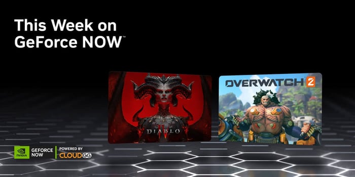 The Cloud Just Got Hotter: ‘Diablo IV,’ ‘Overwatch 2’ Arrive on GeForce NOW