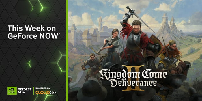 Medieval Mayhem Arrives With ‘Kingdom Come: Deliverance II’ on GeForce NOW