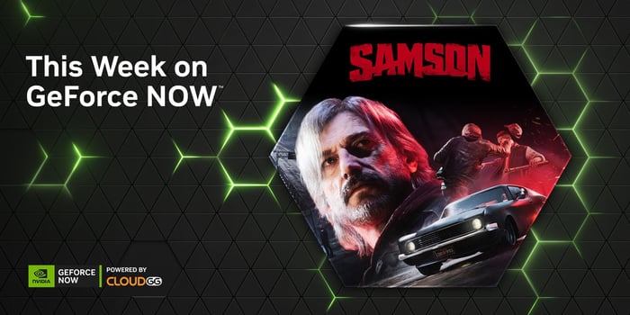 Strength and Destiny Collide: ‘Samson: A Tyndalston Story’ Arrives on GeForce NOW
