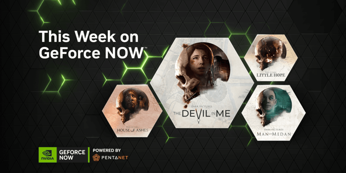 Bandai Namco’s ‘Dark Pictures Anthology’ series and EA’s ‘F1 2021’ Now Streaming on GeForce NOW Powered by Pentanet
