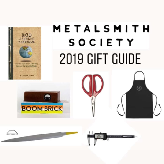 METALSMITH SOCIETY'S 2019 HOLIDAY GIFT GUIDE