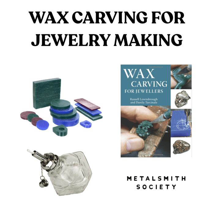 WAX CARVING FOR JEWELRY MAKING