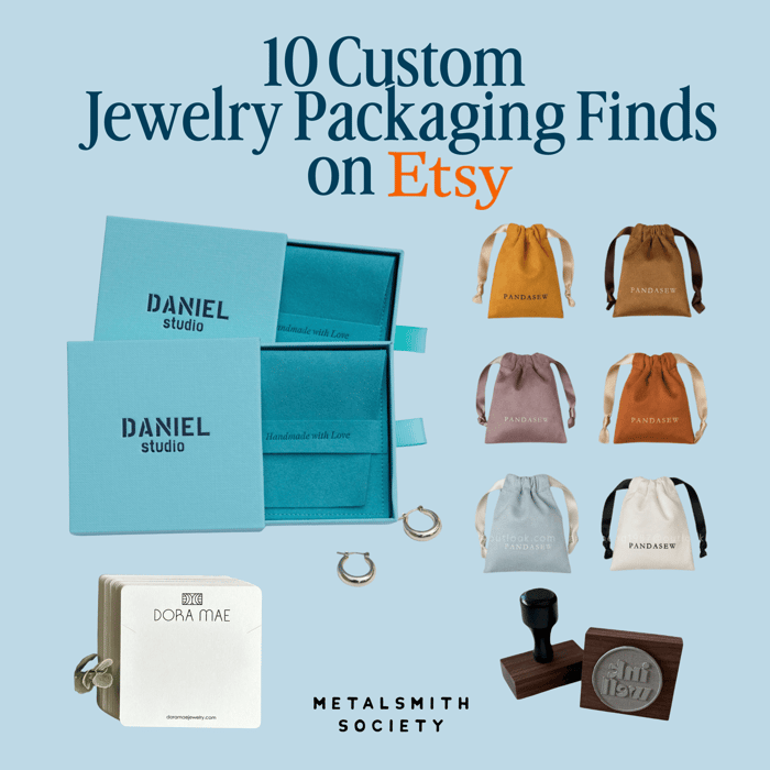 Text reads 10 Custom Jewelry Packaging Finds on Etsy at the top of the graphic and has a Metalsmith Society Logo at the bottom. The graphic depicts a custom branded jewelry box and bags, custom branded necklace car and a custom logo stamp.