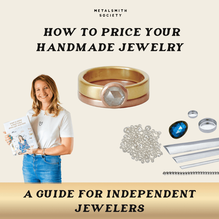HOW TO PRICE YOUR HANDMADE JEWELRY: A GUIDE FOR INDEPENDENT JEWELERS
