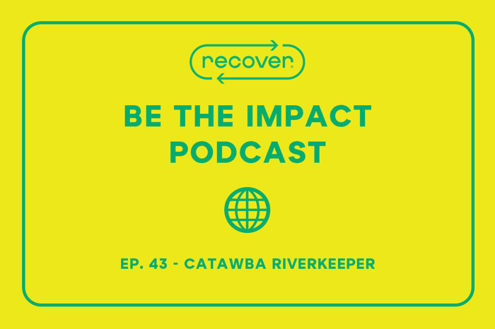 Ep. 43 - Catawba Riverkeeper