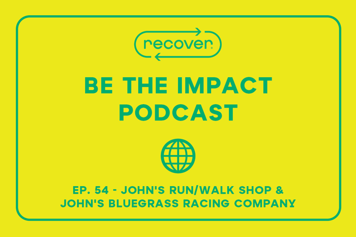 Ep. 54 - John's Run/Walk Shop & Bluegrass Racing Company