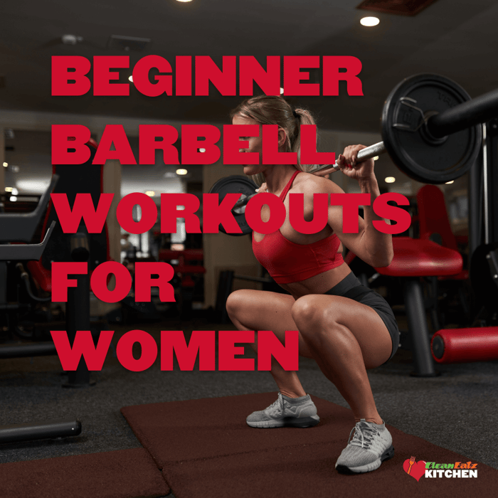 Beginner Barbell Workouts for Women: 8-Week Plan & Form Tips