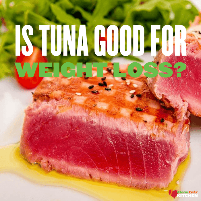 Is Tuna Good For Weight Loss?