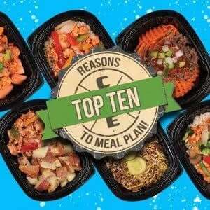 Top 10 Reasons to Meal Prep with Clean Eatz Kitchen