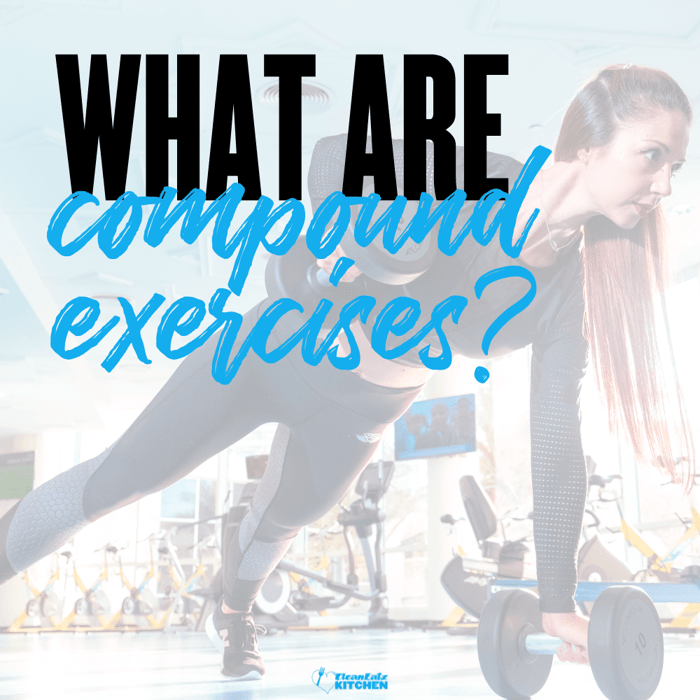 What Are Compound Exercises? Benefits & Best Moves (2026)