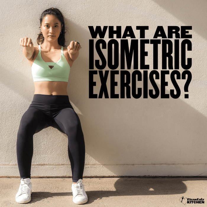 What are Isometric Exercises? A Complete Guide