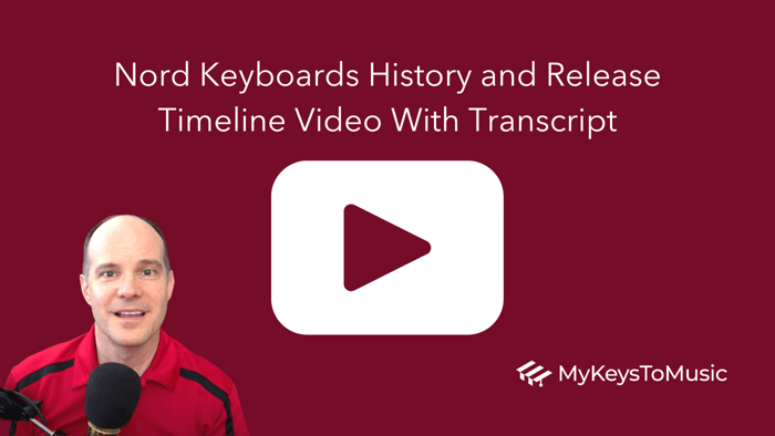 Nord Keyboards History and Release Video with Transcript