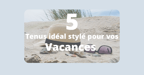 Idée de tenue homme pour les vacances par IlannFive
