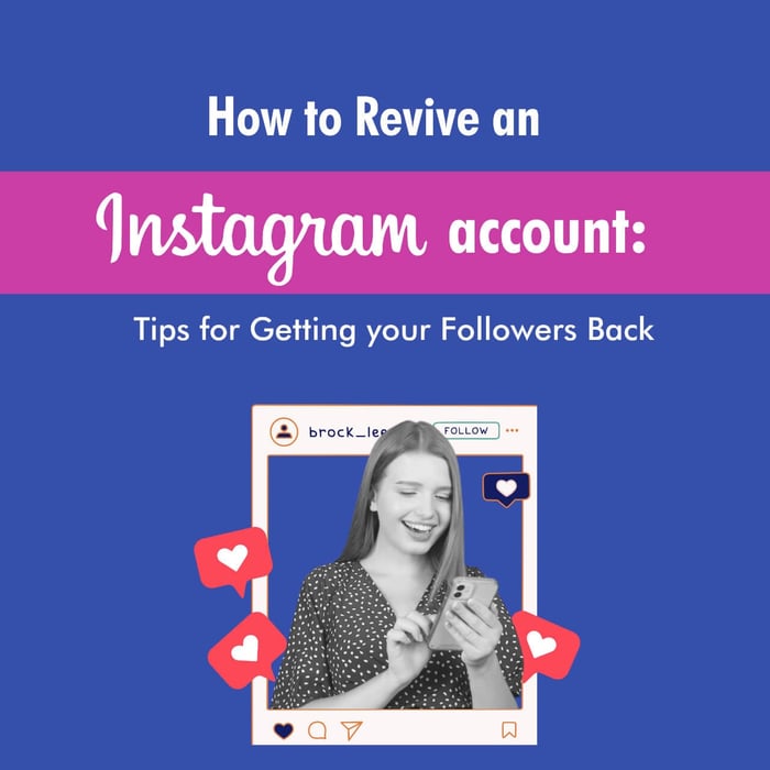 How to Revive an Instagram Account
