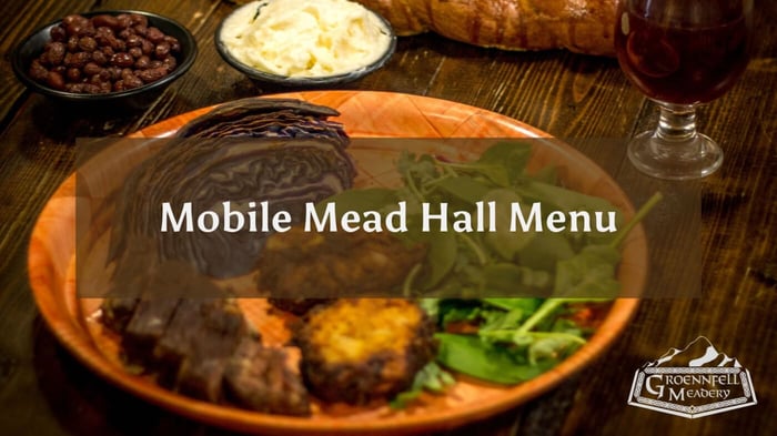 Mobile Mead Hall Menu and Food Sourcing