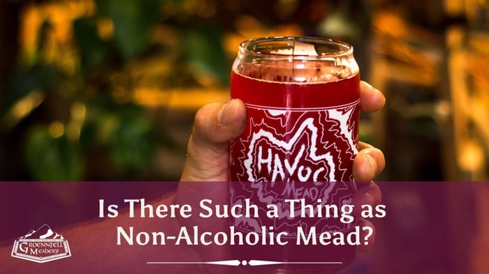 Is There Such a Thing as Non-Alcoholic Mead?