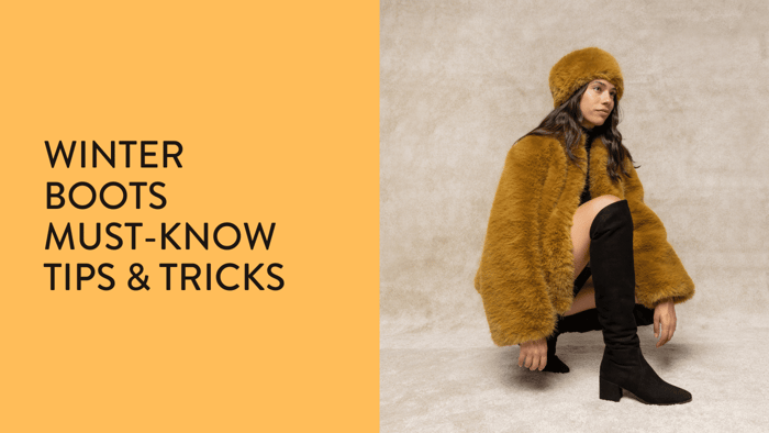 Winter Boots Must-Know Tips & Tricks