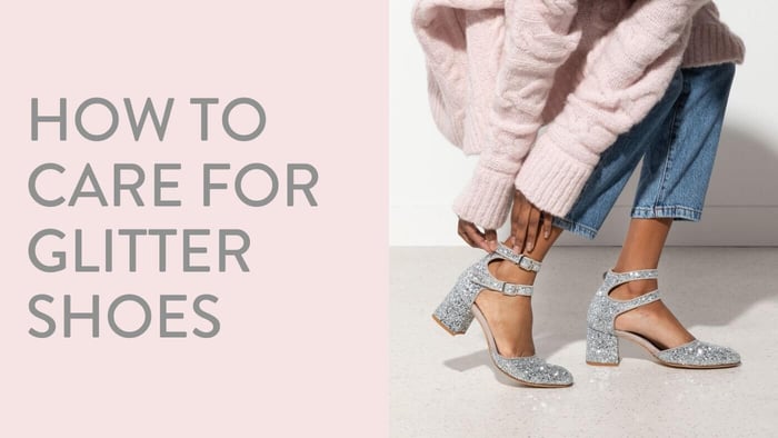 How to Care for Glitter Shoes