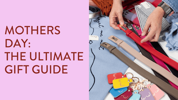 Mothers Day: The Ultimate Gift Guide