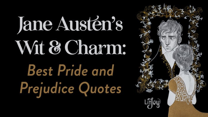 Best Pride and Prejudice Quotes